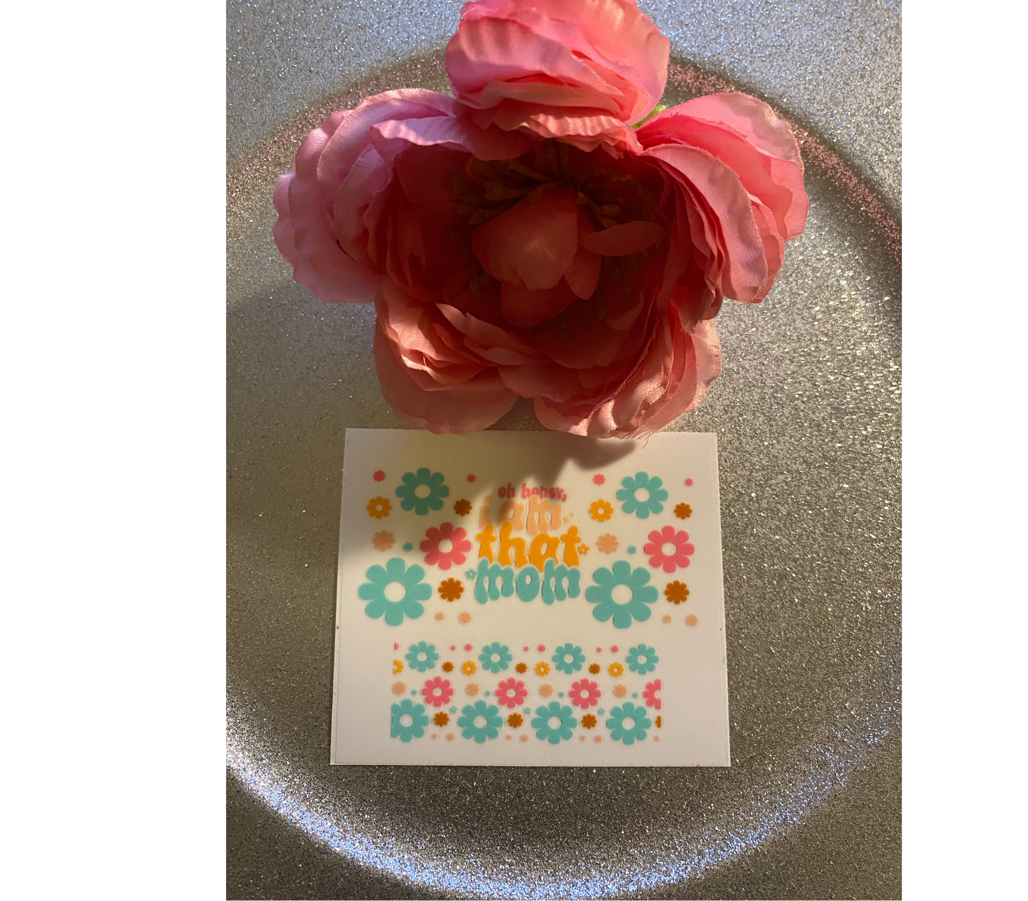 OH HONEY I AM THAT MOM