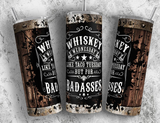 WHISKEY WEDNESDAY 20 OZ TUMBLER